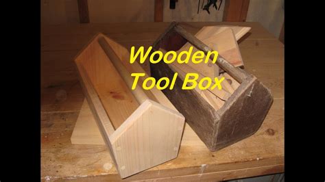 Old Fashioned Wooden Tool Box Youtube