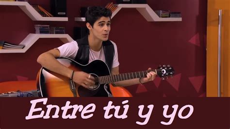 Entre Tú Y Yo 1 Song 8 Versionen Youtube