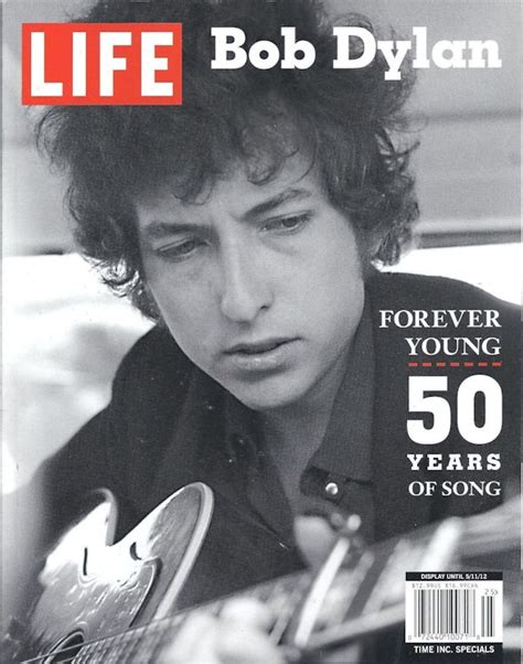 Life Magazine Bob Dylan Front Cover Bob Dylan Bob Dylan Forever