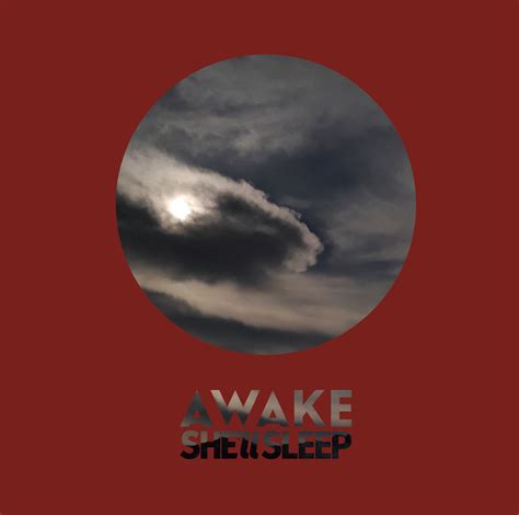 awake she ll sleep official website