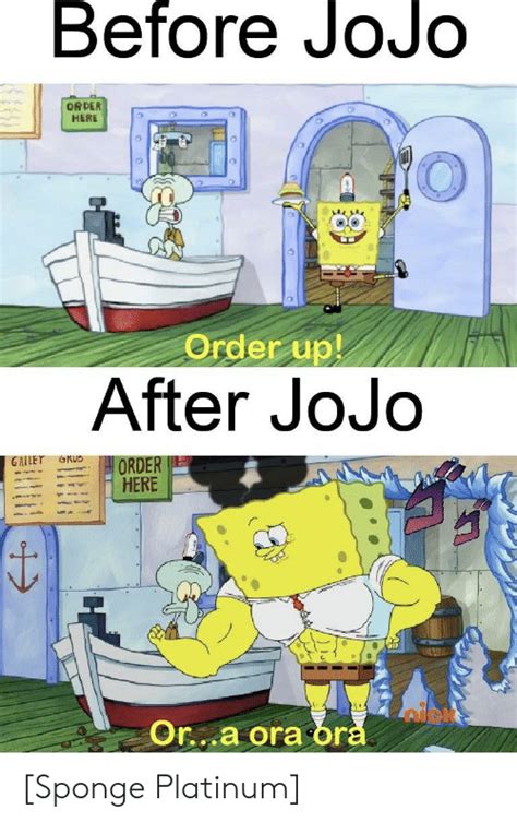 Before Jojo Order Here Order Up After Jojo Gailet Gkud