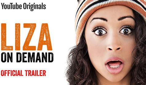 Liza On Demand Starring Liza Koshy Now Available Through Youtube