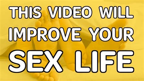 This Video Will Improve Your Sex Life [cc] What S My Body Doing Youtube