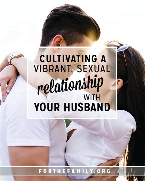 cultivating a vibrant sexual relationship with your