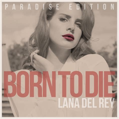 Lana Del Rey Born To Die Paradise Edition Music Box Art