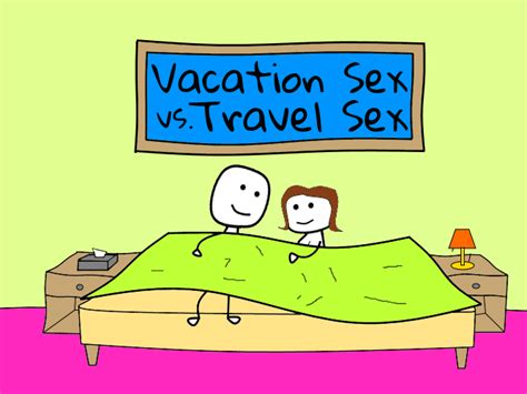 vacation sex vs travel sex a battle of the sexes
