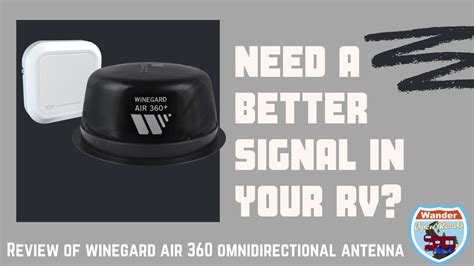 review  winegard air   omnidirectional antenna  rv connectivity  unboxing