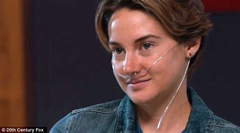 shailene woodley plays cancer stricken teen in the fault