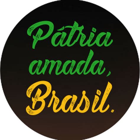patria amada brasil youtube