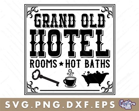 Vintage Grand Old Hotel Sign Western Svg Wild West Sign By Crafty