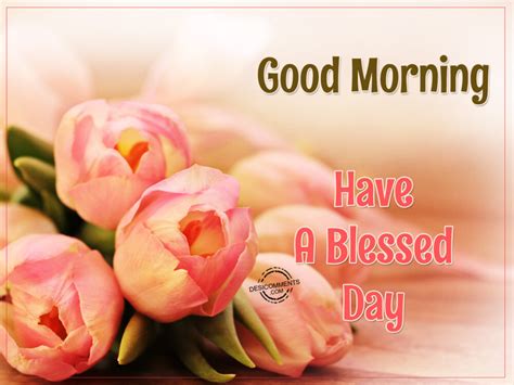 good morning   blessed day picture desi comments