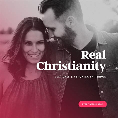 real christianity podcast dale and veronica partridge