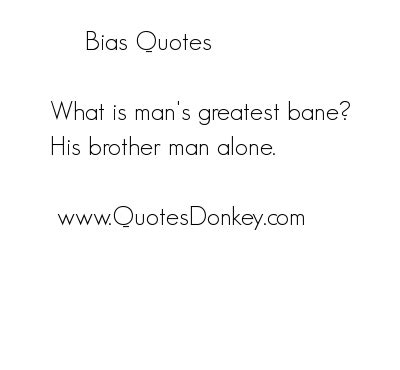 famous quotes  bias sualci quotes