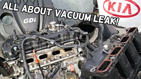 vacuum leak kia sorento kia sportage  vacuum leak youtube