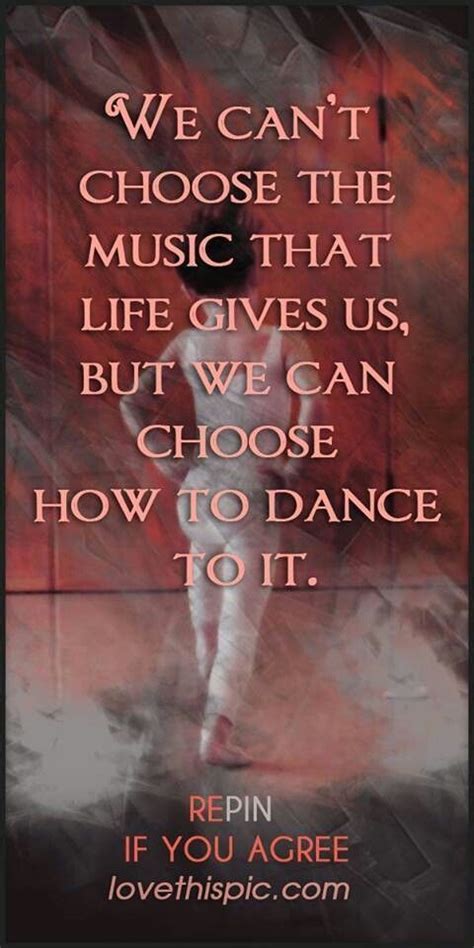 lifes  dancingquotes dancer quotes dance quotes  quotes