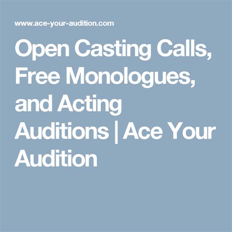 open casting calls free monologues and acting auditions