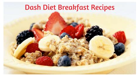 dash diet recipe collection dash diet breakfast recipes