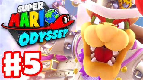 Super Mario Odyssey Gameplay Walkthrough Part 5 Bowser Fight In