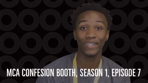 Mca Confession Booth Season 1 Episode 7 Youtube