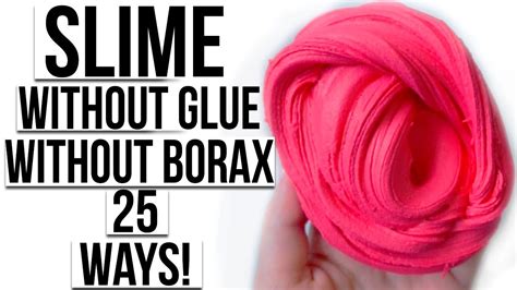 How To Make Slime Without Glue And Without Borax 25 Ways 😱 Anita