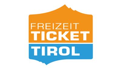 freizeitticket tirol