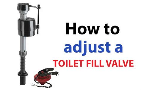 adjust  toilet fill valvediy toiletseek