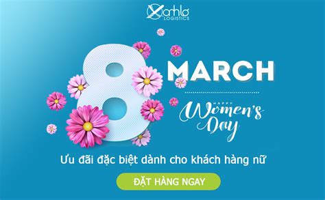 Mừng Ngày Quốc Tế Phụ Nữ 8 3 Ưu đãi Lớn Quà Siêu Xinh