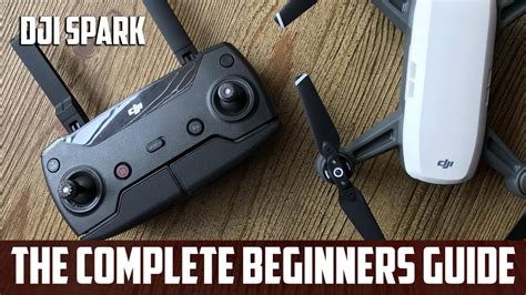 dji spark beginners guide   controller youtube