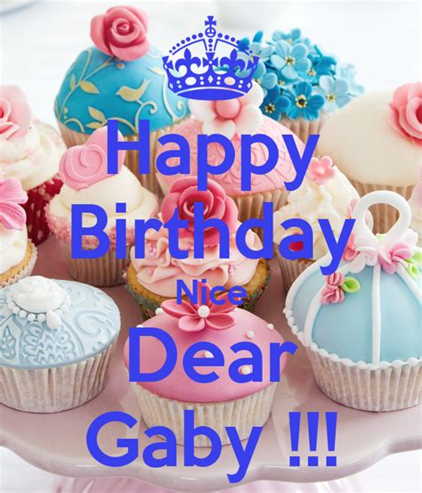 happy birthday nice dear gaby poster np  calm  matic