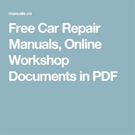 car repair manuals  workshop documents   repair