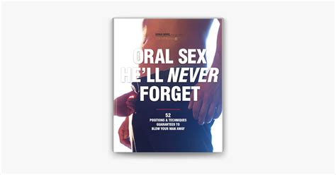 ‎oral sex he ll never forget on apple books