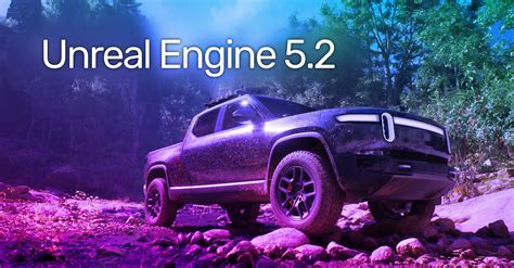 Unreal Engine 5 2 Is Now Available Features Procedural Content