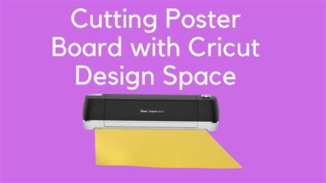 cutting  drawing  poster board  cricut design space youtube