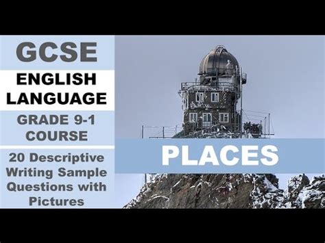 gcse english language    descriptive writing exam style questions