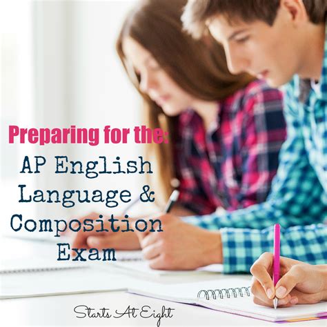 preparing  ap english language composition exam startsateight