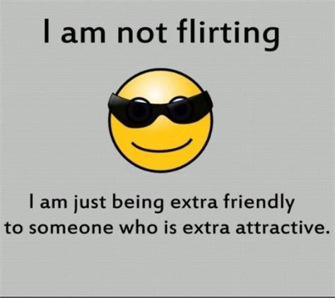 Flirty Memes Funny Me Flirting Memes And Pictures 2021