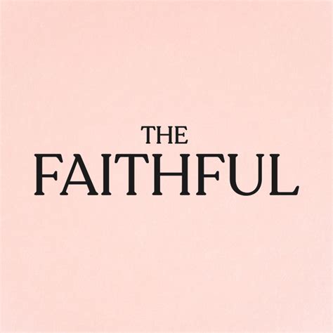 The Faithful