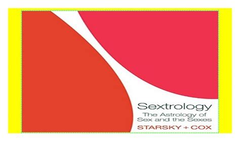 sextrology the astrology of sex and the senses p d f