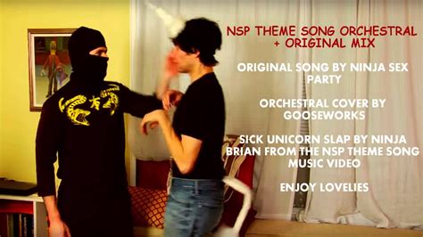 Ninja Sex Party Theme Song Orchestral Original Remix Youtube