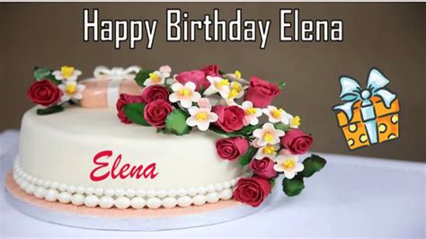 happy birthday elena image wishes youtube
