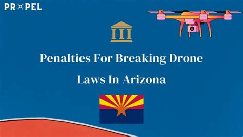 drone laws  arizona updated july