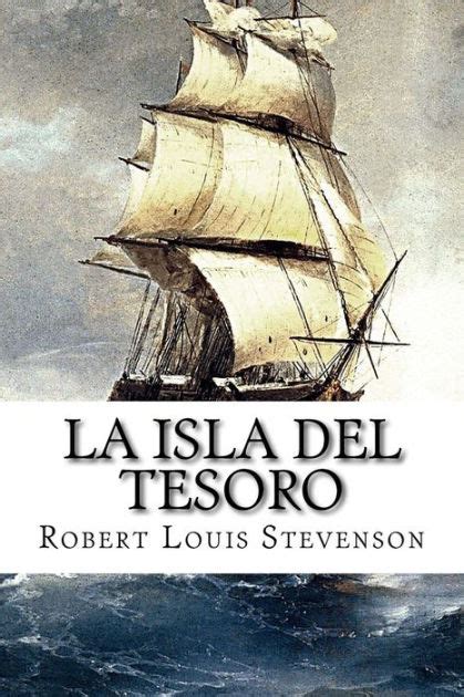 La Isla Del Tesoro By Manuel Caballero Robert Louis Stevenson