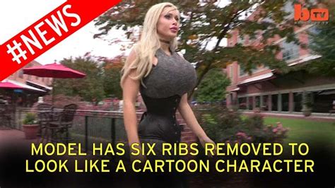watch human barbie doll who had 6 ribs removed talk about