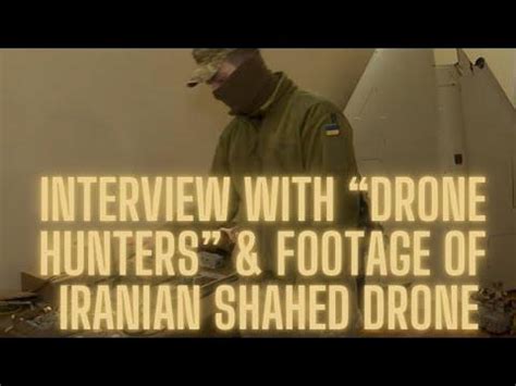 radiosvoboda interview  drone hunters    iranian shahed drones youtube
