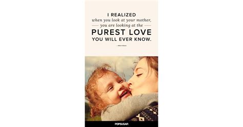 beautiful motherhood quotes for mothers day popsugar moms photo 5