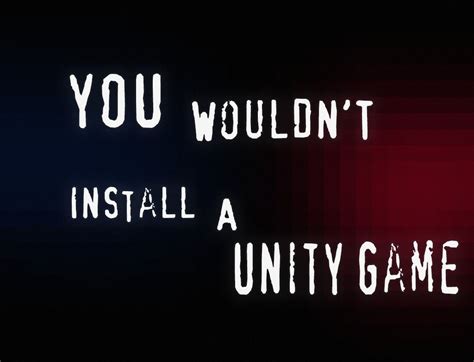 wouldnt install  unity game unity installation fee controversy