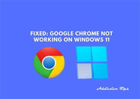 google chrome  working  windows  fix   quick  easy methods