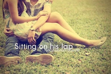 Sitting On His Lap Love Picture Quotes Just Girly