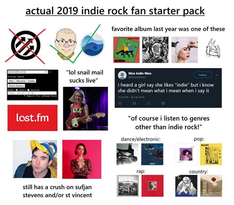 actual  indie rock fan starter pack rstarterpacks