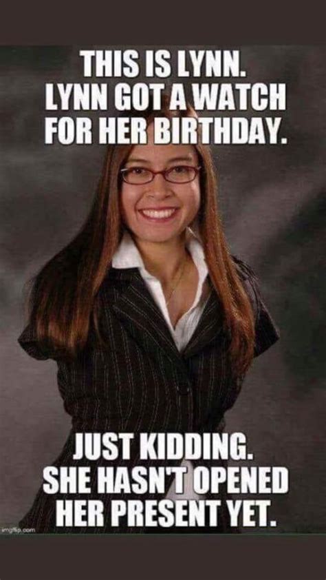 Savage Birthday Meme About Lady With No Arms Happy